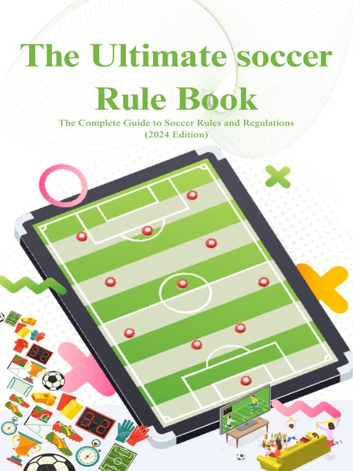 Cover image for The Ultimate Soccer Rule Book